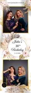 Julia's 30th birthday (bandelettes)